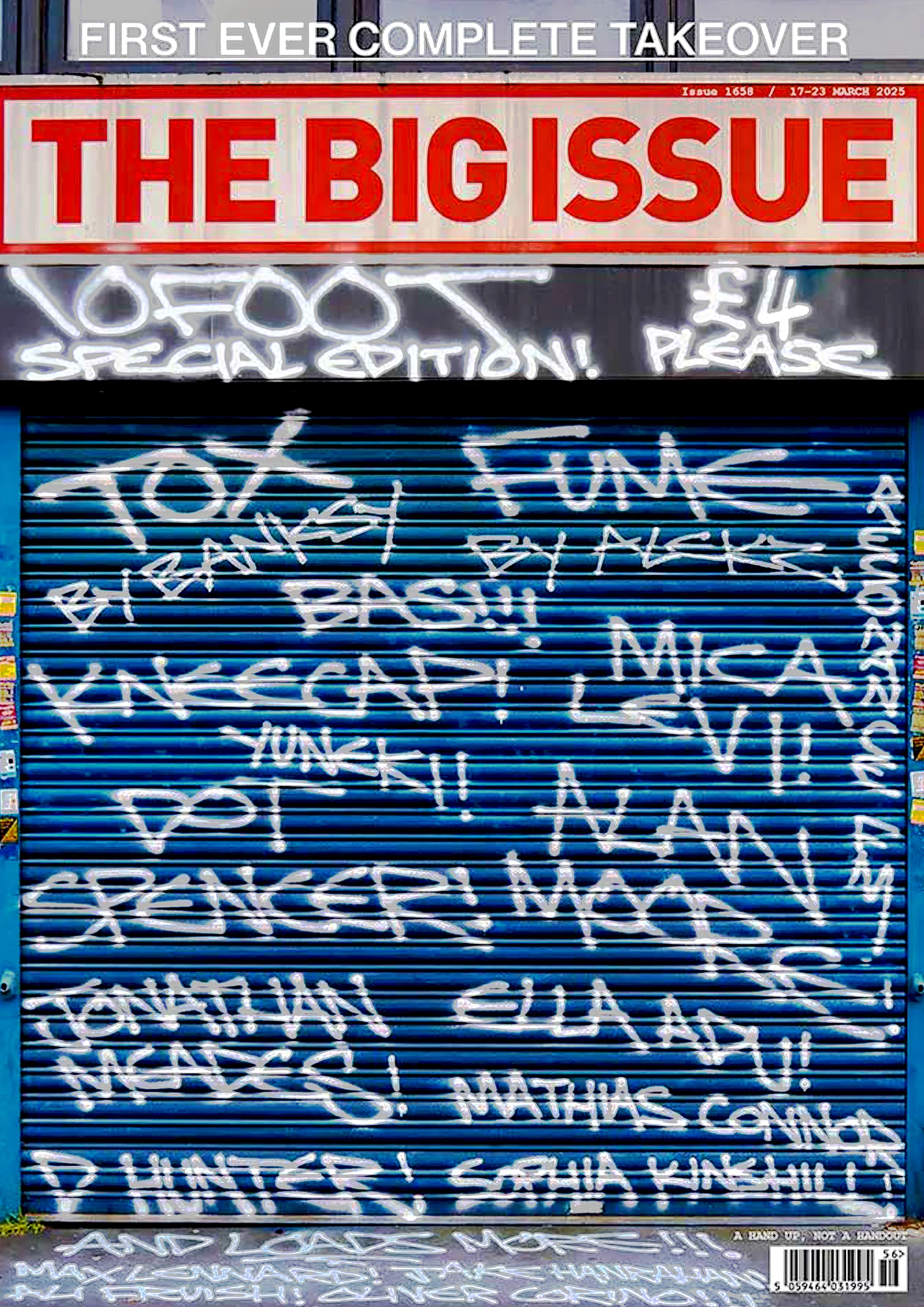 Graffiti tagging on The Big Issue takeover by 10Foot